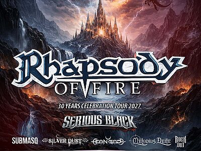 Rhapsody Of Fire (30 Years Celebration Tour) & Serious Black Image: Rhapsody Of Fire (30 Years Celebration Tour) & Serious Black