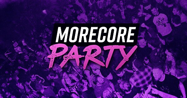 Image: MoreCore Party